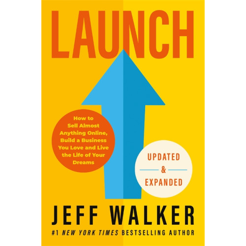 Jeff Walker Launch (Updated  Expanded Edition) (häftad, eng)