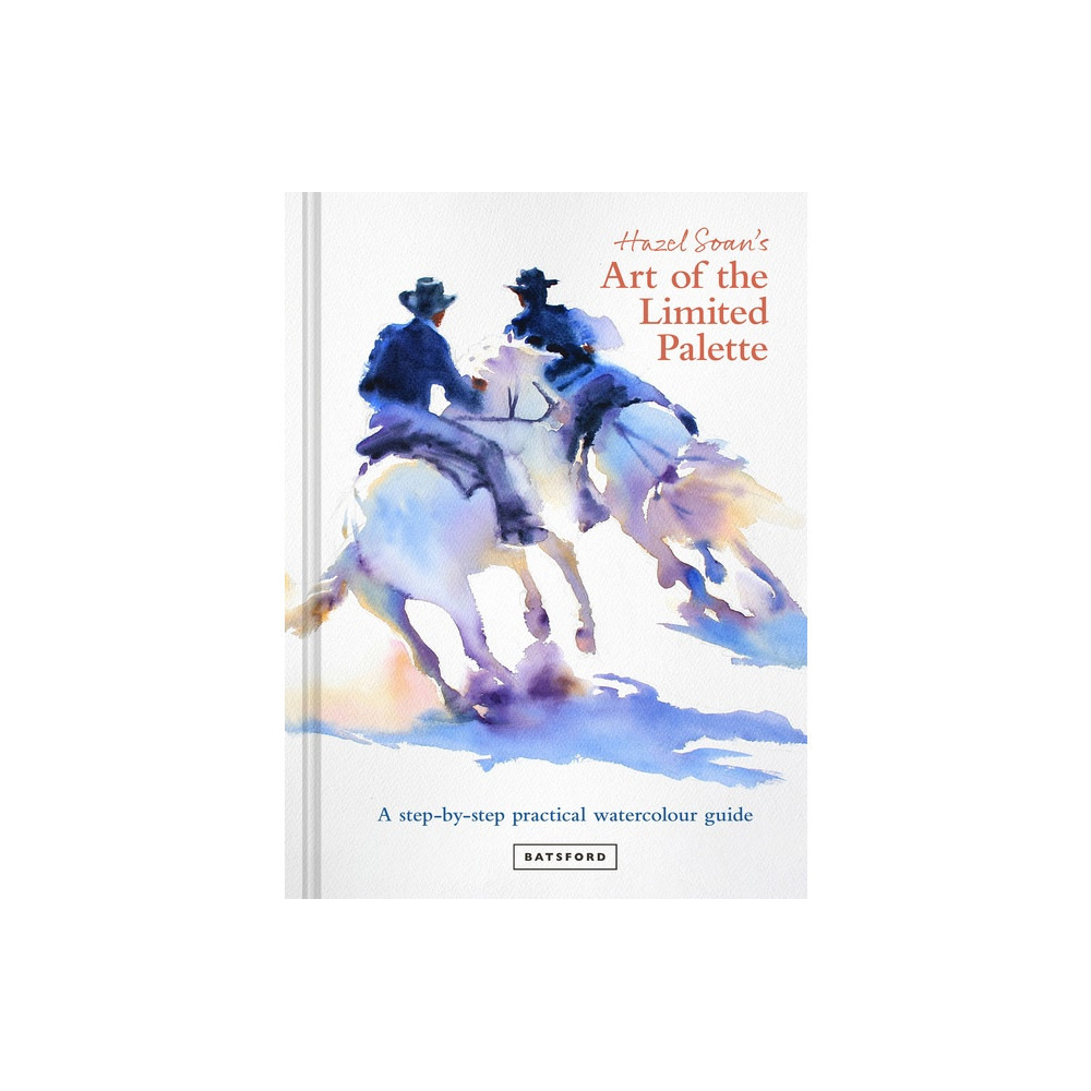 Produktbild för Hazel Soan's Art of the Limited Palette (inbunden, eng)