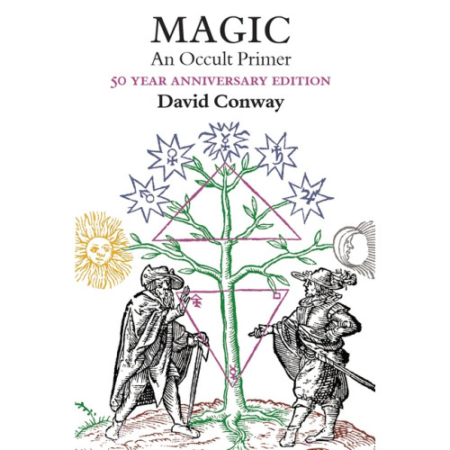 David Conway Magic : An Occult Primer50 Year Anniversary Edition (inbunden, eng)