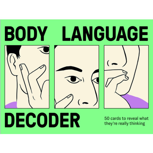 Martin Brooks Body Language Decoder : 50 Cards To Reveal What They'Re Really Thinking
