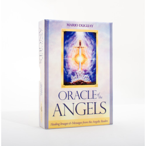 Mario Duguay Oracle Of The Angels : Healing Messages from the Angelic Realm