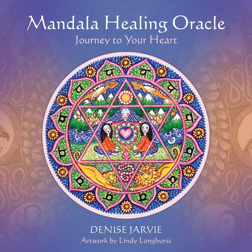 Denise Jarvie Mandala Healing Oracle : Journey to Your Heart