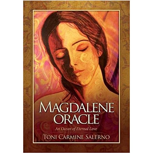 Toni Carmine Salerno Magdalene Oracle New Edition : An Ocean of Eternal Love