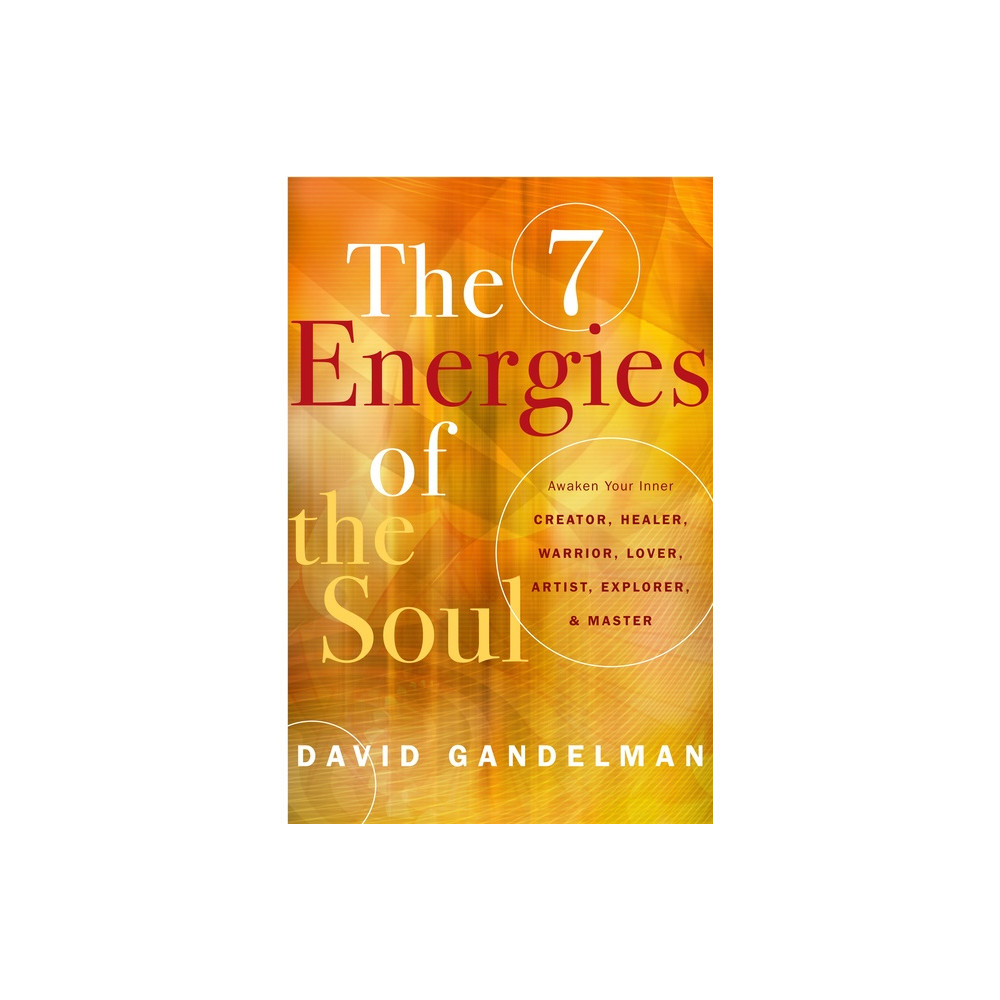 Produktbild för 7 Energies Of The Soul (häftad, eng)