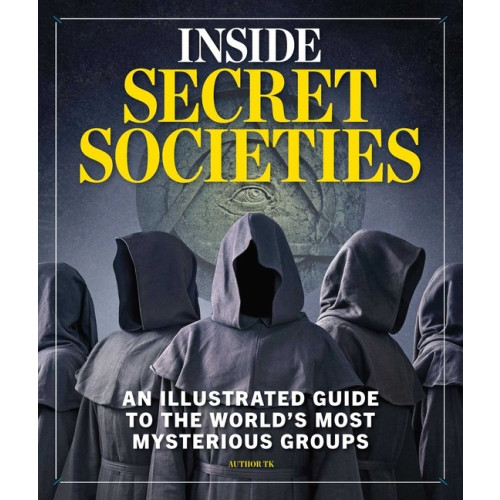 Neil Turitz Inside Secret Societies (inbunden, eng)