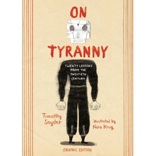 Timothy Snyder On Tyranny Graphic Edition (häftad, eng)