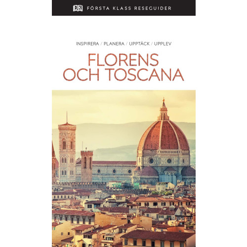 Legind A/S Florens och Toscana : inspirera, planera, upptäck, upplev (bok, danskt band)
