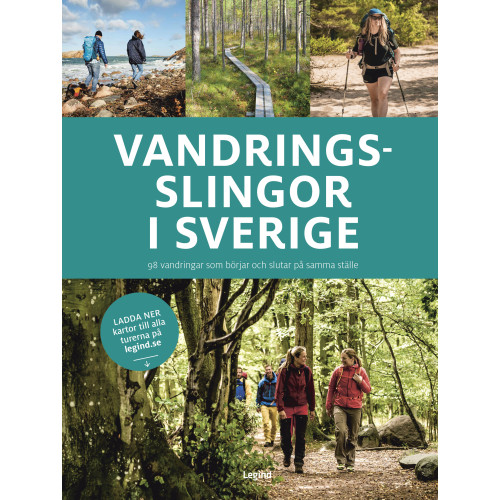 Jørgen Hansen Vandringsslingor i Sverige : 98 vandringar som börjar och slutar på samma ställe (bok, flexband)