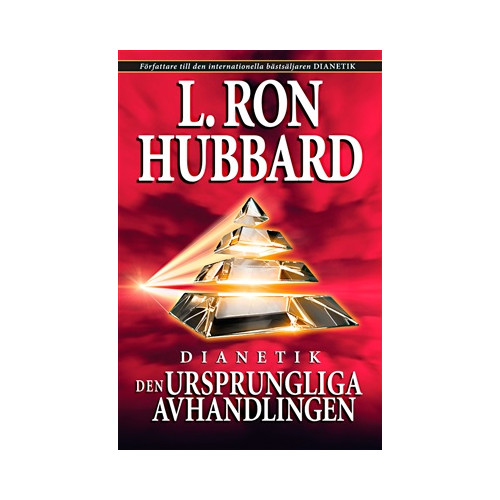 L. Ron Hubbard Dianetik : den ursprungliga avhandlingen (bok, kartonnage)