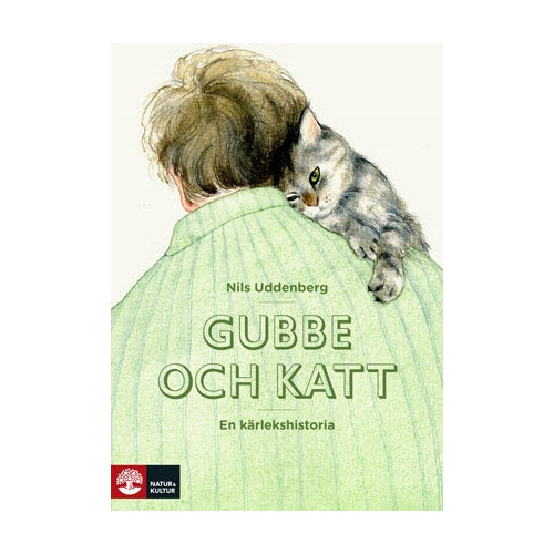 Nils Uddenberg Gubbe och katt : en kärlekshistoria (pocket)