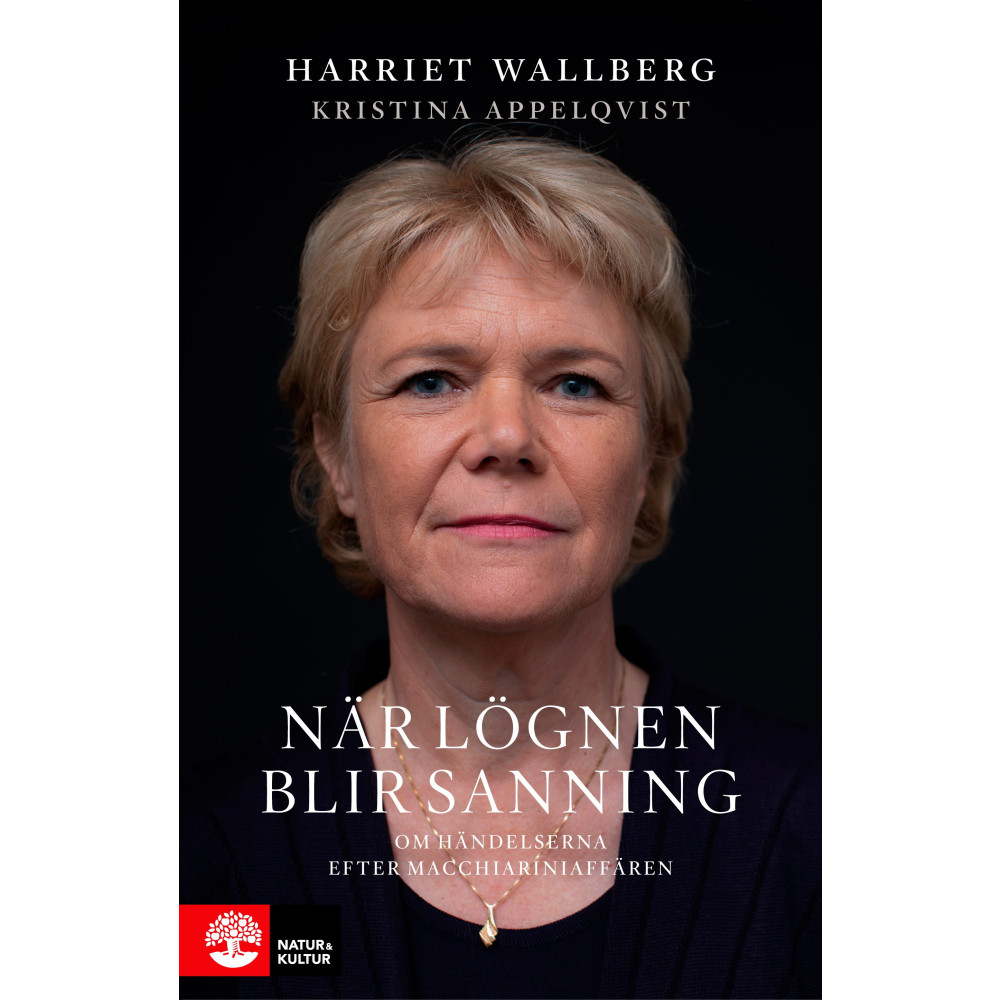 Produktbild för När lögnen blir sanning : Om händelserna efter Macchiariniaffären (inbunden)