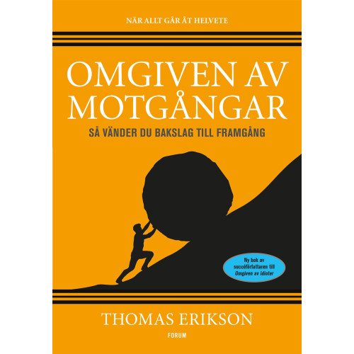 Thomas Erikson Omgiven av motgångar (bok, flexband)