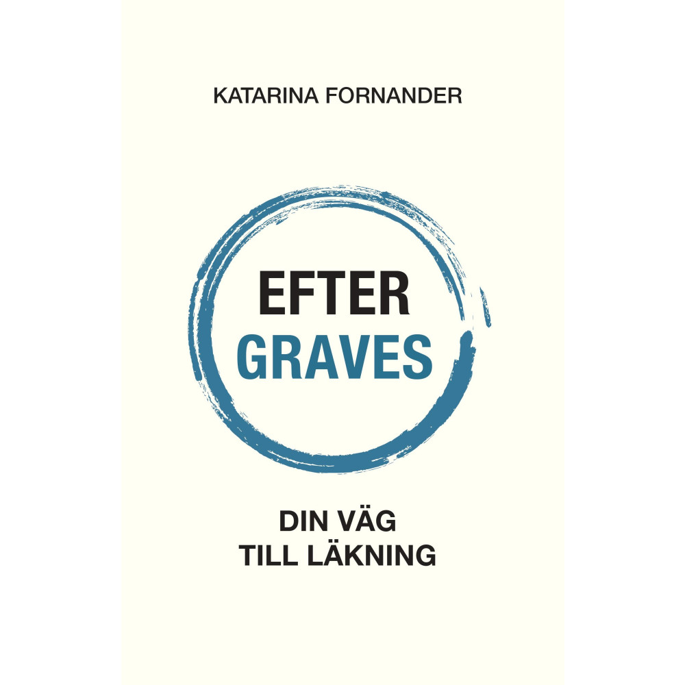 Produktbild för Efter Graves : din väg till läkning (bok, storpocket)