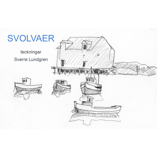 Sverre Lundgren Svolvaer : teckningar (inbunden)