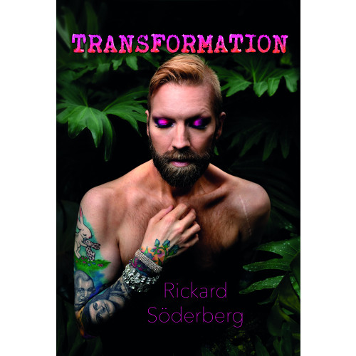Rickard Söderberg Transformation (inbunden)