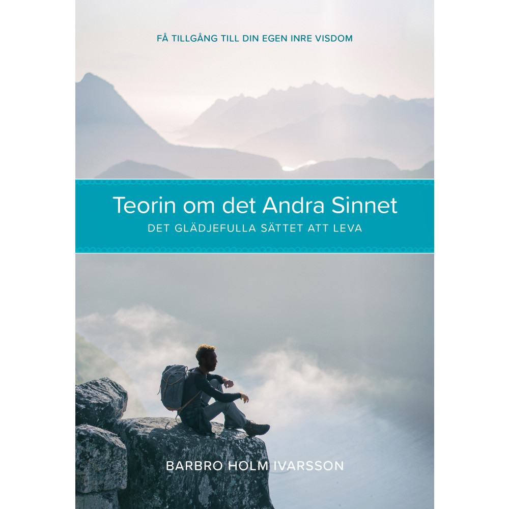 Produktbild för Teorin om det andra sinnet : det glädjefulla sättet att leva (häftad)