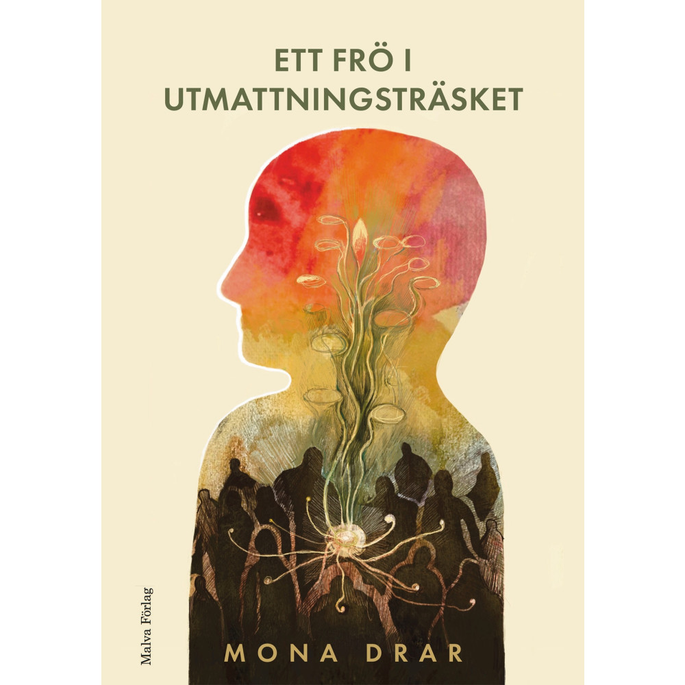 Produktbild för Ett frö i utmattningsträsket (inbunden)