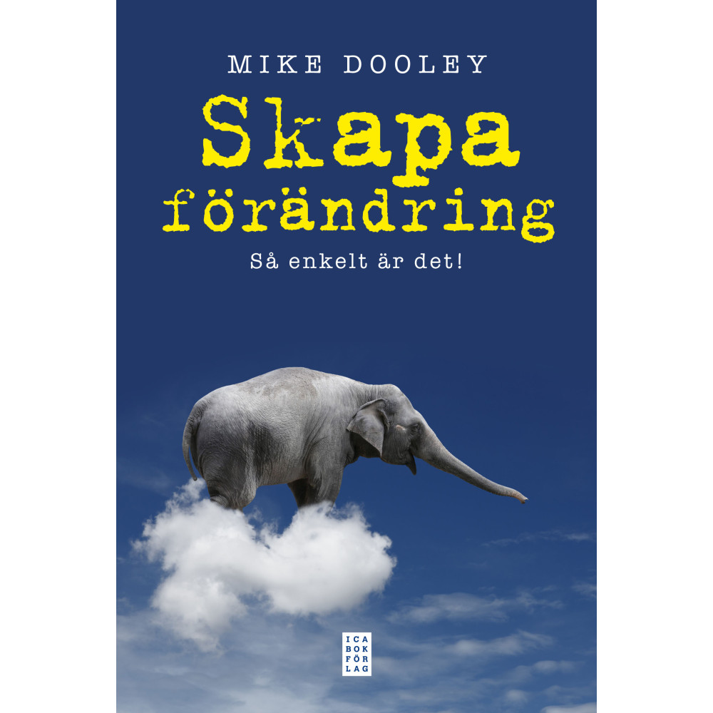Produktbild för Skapa förändring : så enkelt är det! (inbunden)