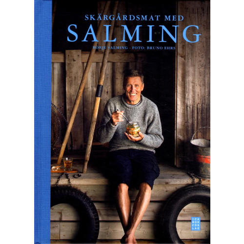 Börje Salming Skärgårdsmat med Salming (inbunden)