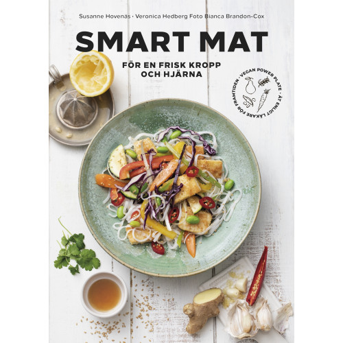 Susanne Hovenäs Smart mat för en frisk kropp och hjärna (inbunden)