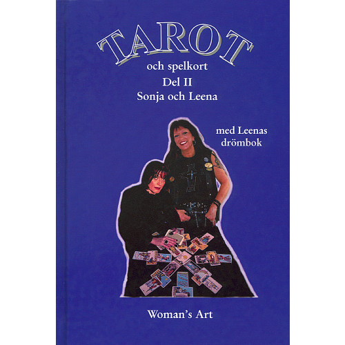 Woman's Art AB Tarot och spelkort. D. 2 (inbunden)