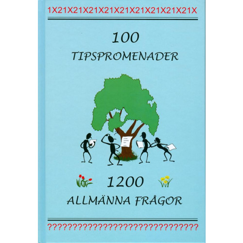 Thomas Börgesson 100 tipspromenader : 1200 allmänna frågor (inbunden)