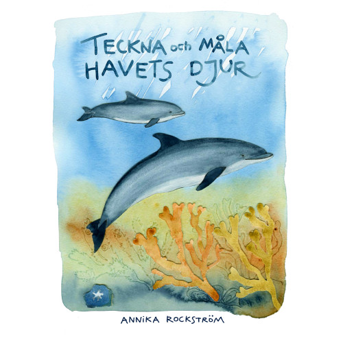 Annika Rockström Teckna och måla havets djur (inbunden)