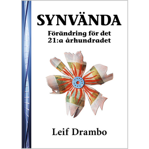 Leif Drambo Synvända – Förändring för det 21:a århundradet (häftad)
