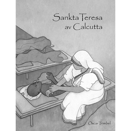 Oscar Trimbel Sankta Teresa av Calcutta (häftad)