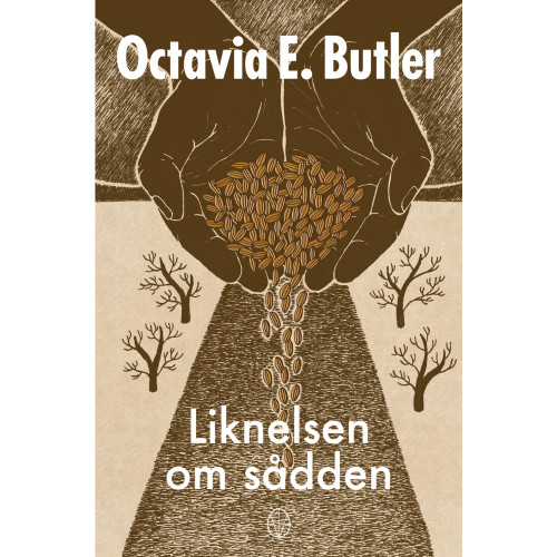 Octavia E. Butler Liknelsen om sådden (bok, flexband)