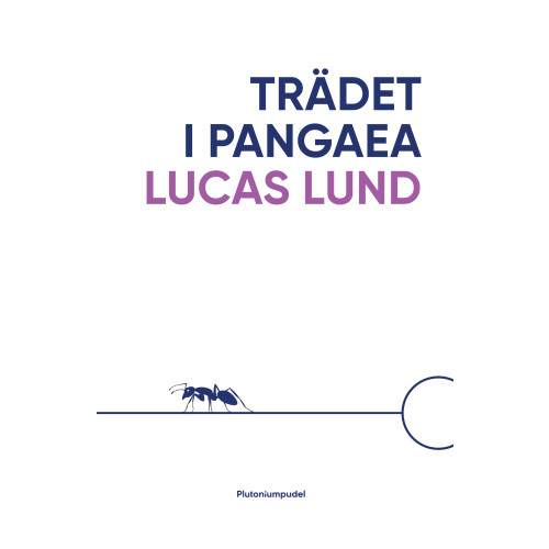 Lucas Lund Trädet i Pangaea (bok, kartonnage)