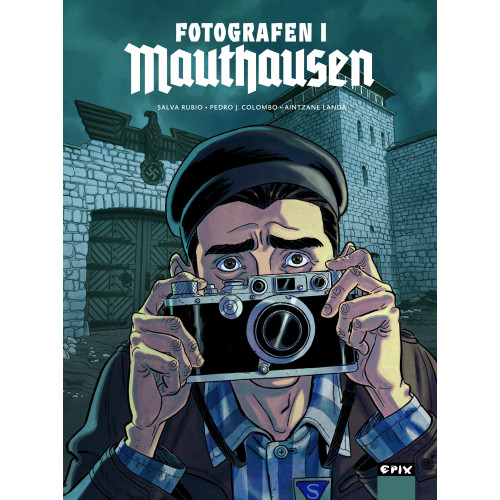 Salva Rubio Fotografen i Mauthausen (inbunden)