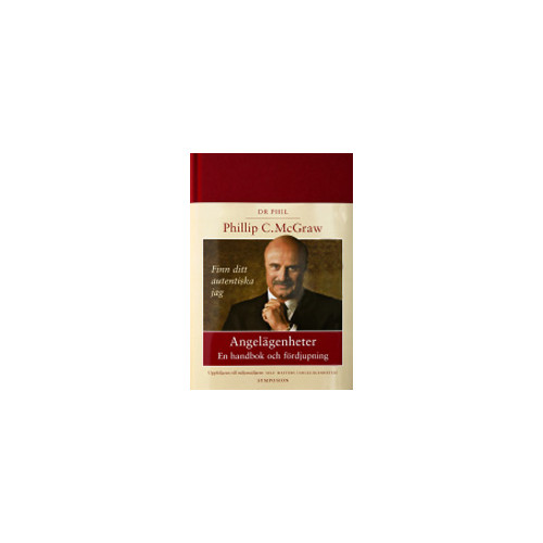 Phillip C. McGraw Angelägenheter : en handbok och fördjupning (inbunden)