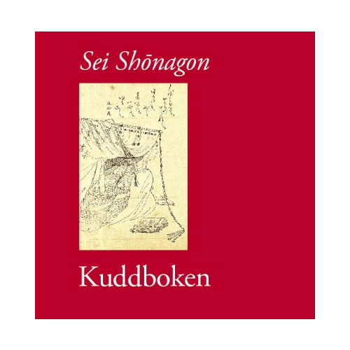 Sei Shonagon Kuddboken (inbunden)