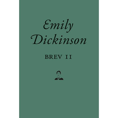 Emily Dickinson Brev II (inbunden)