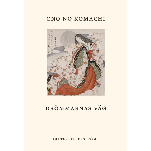 Ono no Komachi Drömmarnas väg (bok, danskt band)