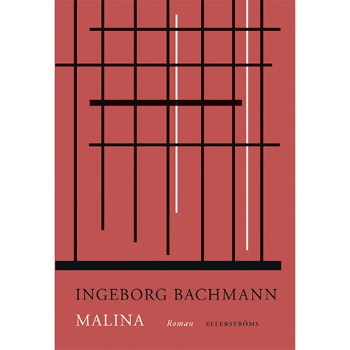 Ingeborg Bachmann Malina (inbunden)