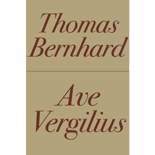 Thomas Bernhard Ave Vergilius (bok, danskt band)