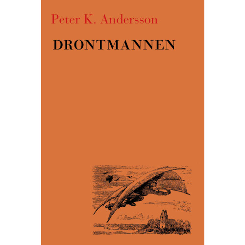 Peter K Andersson Drontmannen (bok, danskt band)
