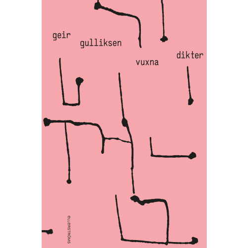 Geir Gulliksen Vuxna dikter (bok, danskt band)