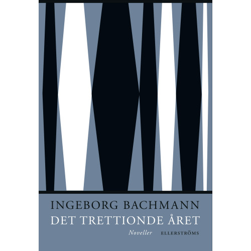 Ingeborg Bachmann Det trettionde året (inbunden)