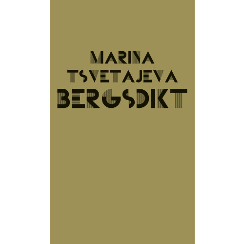 Marina Tsvetajeva Bergsdikt (bok, danskt band)