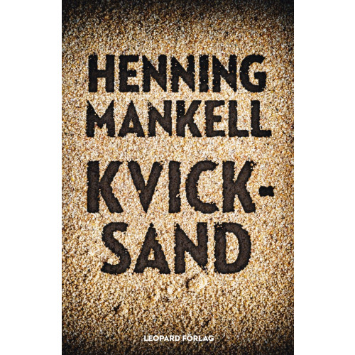 Henning Mankell Kvicksand (inbunden)