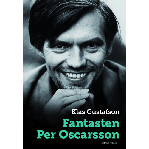 Klas Gustafson Fantasten Per Oscarsson (inbunden)