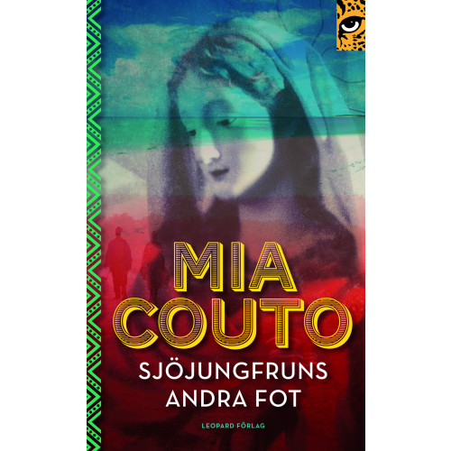 Mia Couto Sjöjungfruns andra fot (pocket)