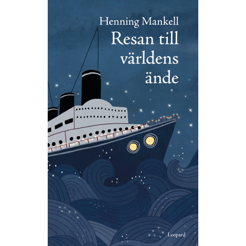Henning Mankell Resan till världens ände (bok, kartonnage)