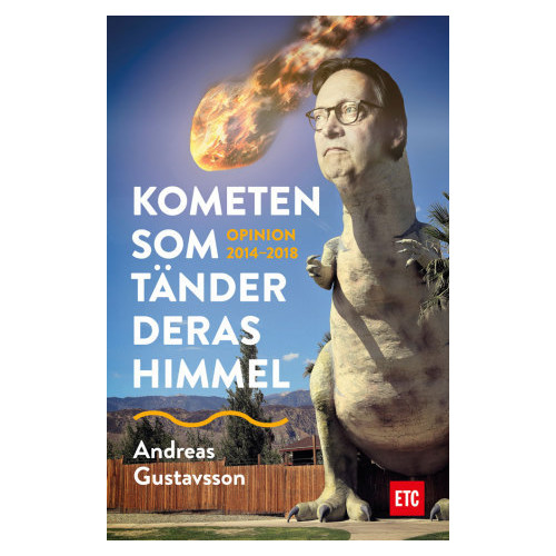 Andreas Gustavsson Kometen som tänder deras himmel (bok, flexband)