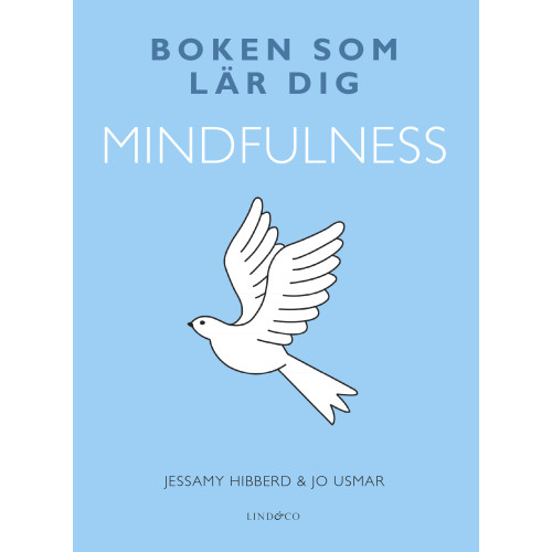 Jessamy Hibberd Boken som lär dig mindfulness (bok, danskt band)