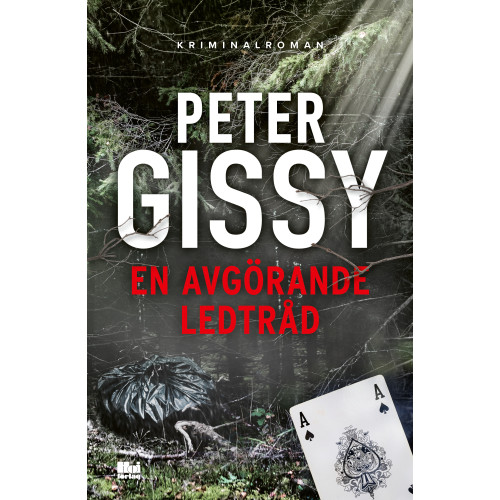 Peter Gissy En avgörande ledtråd (inbunden)