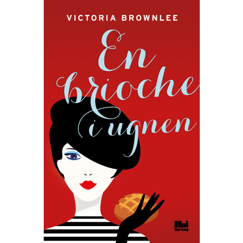 Victoria Brownlee En brioche i ugnen (bok, danskt band)